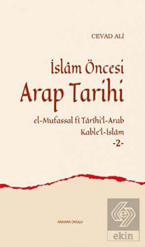 İslam Öncesi Arap Tarihi -2