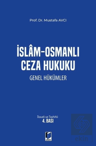 İslam - Osmanlı Ceza Hukuku Genel Hükümler