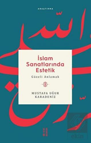 İslam Sanatlarında Estetik