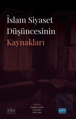 İslam Siyaset Düşüncesinin Kaynaklar