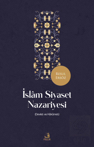 İslam Siyaset Nazariyesi