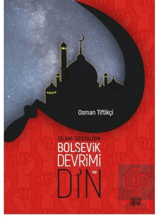 İslam-Sosyalizm, Bolşevik Devrimi ve Din