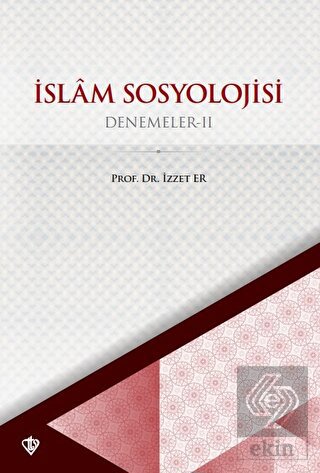 İslam Sosyoloji Denemeler 2