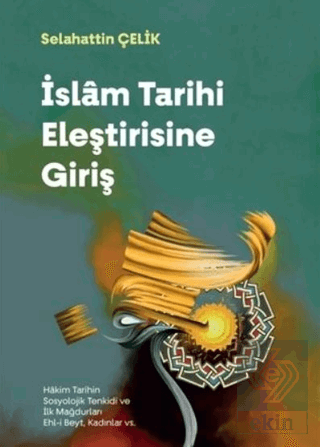 İslam Tarihi Eleştirisine Giriş