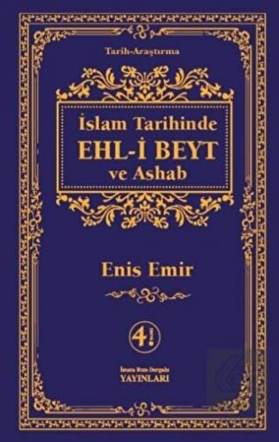 İslam Tarihinde Ehl-i Beyt ve Ashab