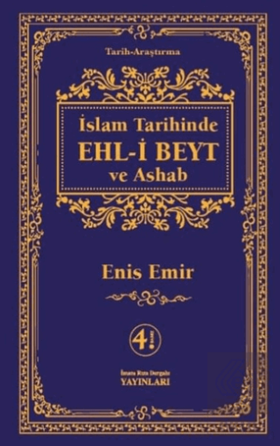 İslam Tarihinde Ehl-i Beyt ve Ashab