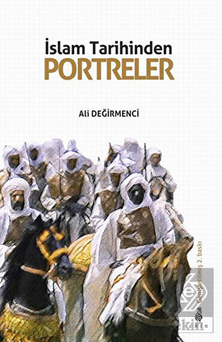 İslam Tarihinden Portreler