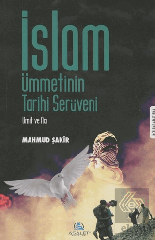 İslam Ümmetinin Tarihi Serüveni