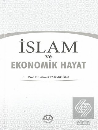 İslam ve Ekonomik Hayat