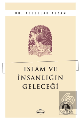 İslam ve İnsanlığın Geleceği