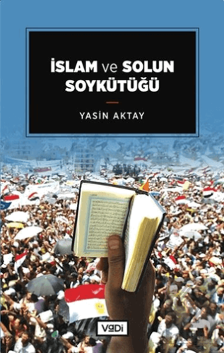 İslam ve Solun Soykütüğü