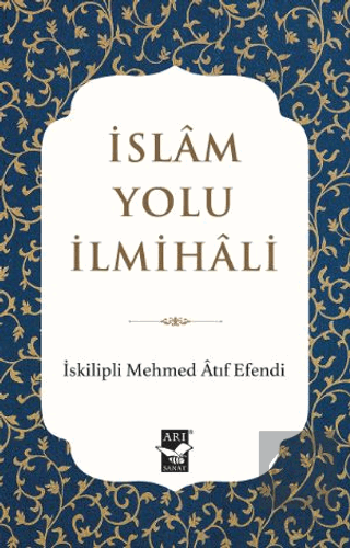 İslam Yolu İlmihali