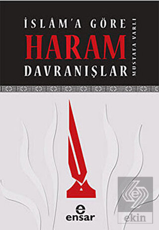 İslam\'a Göre Haram Davranışlar