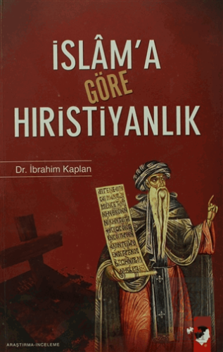 İslam\'a Göre Hıristiyanlık