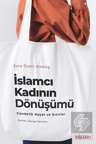 İslamcı Kadının Dönüşümü