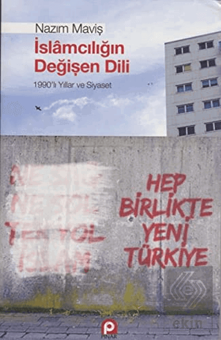 İslamcılığın Değişen Dili