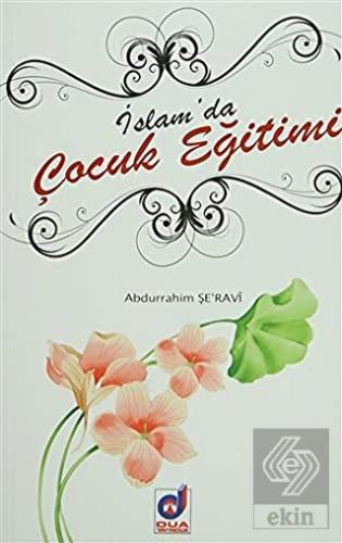 İslam\'da Çocuk Eğitimi