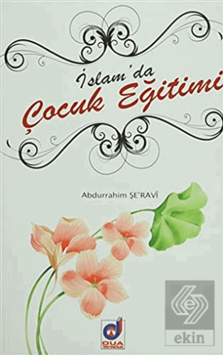 İslam\'da Çocuk Eğitimi