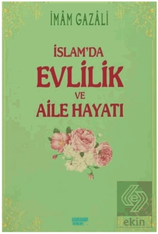 İslam'da Evlilik ve Aile Hayatı