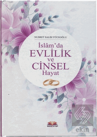 İslam'da Evlilik ve Cinsel Hayat