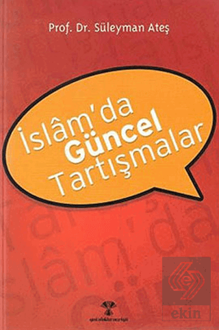 İslam'da Güncel Tartışmalar