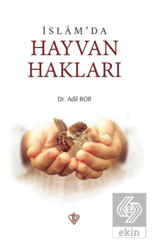 İslam\'da Hayvan Hakları