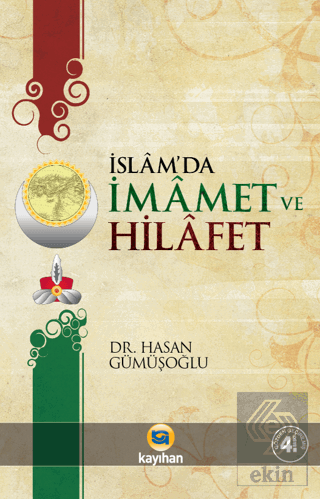 İslamda İmamet ve Hilafet