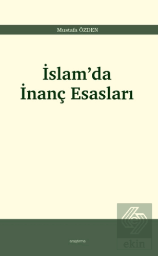 İslam'da İnanç Esasları