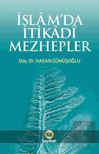 İslam'da İtikadi Mezhepler