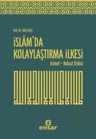 İslam\'da Kolaylaştırma İlkesi