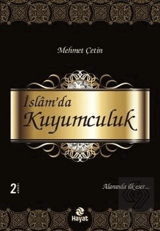 İslam\'da Kuyumculuk