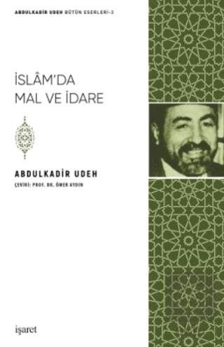 İslam\'da Mal ve İdare