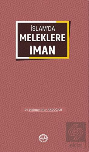 İslam'da Meleklere İman