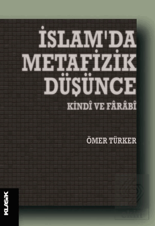 İslam\'da Metafizik Düşünce