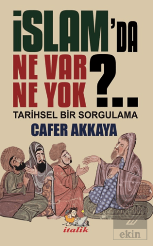 İslam'da Ne Var Ne Yok?