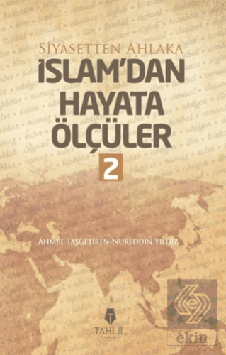 İslam\'dan Hayata Ölçüler - 2