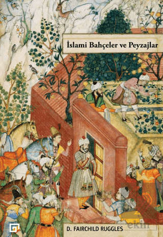 İslami Bahçeler ve Peyzajlar