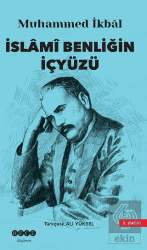 İslami Benliğin İç yüzü