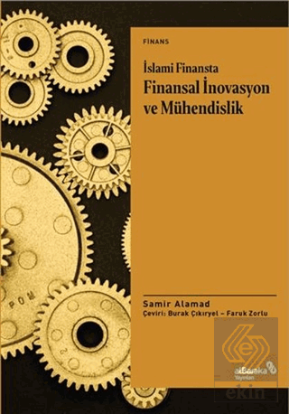 İslami Finansta Finansal İnovasyon ve Mühendislik