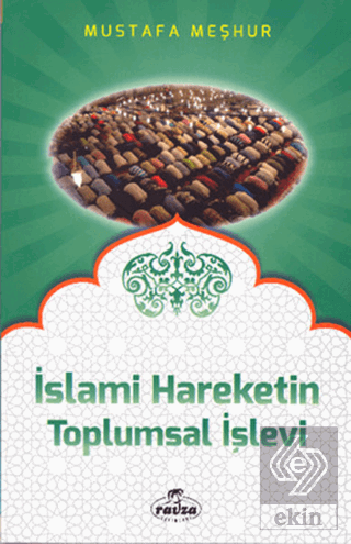 İslami Hareketin Toplumsal İşlevi