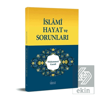 İslami Hayat ve Sorunları