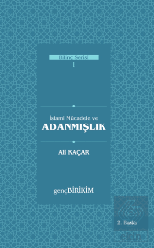 İslami Mücadele ve Adanmışlık