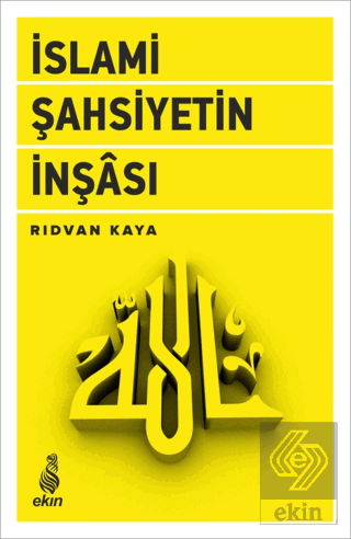 İslami Şahsiyetin İnşası