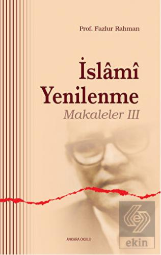 İslami Yenilenme - Makaleler 3