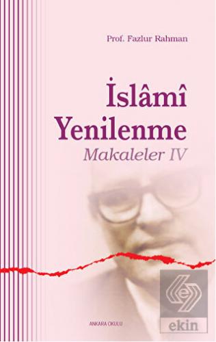 İslami Yenilenme - Makaleler 4