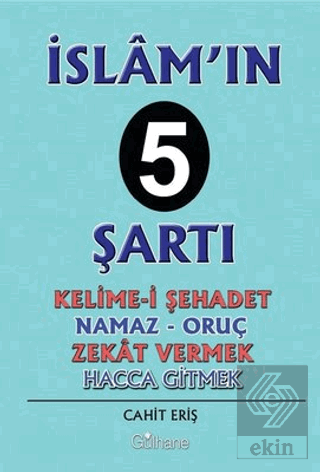 İslam\'ın 5 Şartı