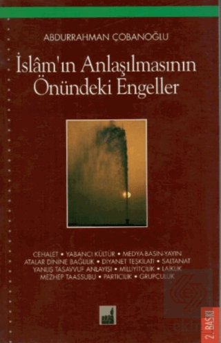 İslam'ın Anlaşılmasının Önündeki Engeller