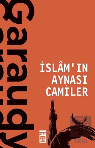 İslam\'ın Aynası Camiler