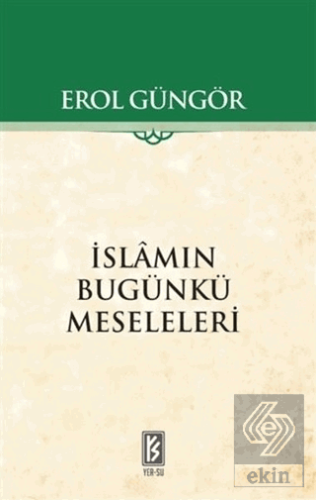 İslamın Bugünkü Meseleleri