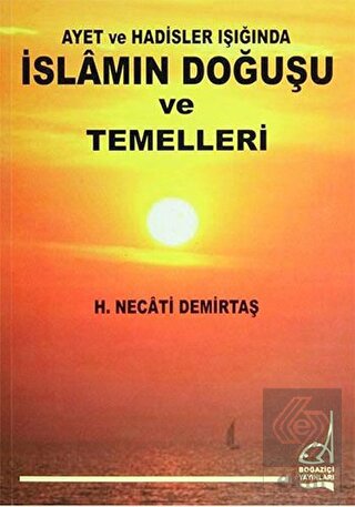 İslamın Doğuşu ve Temelleri